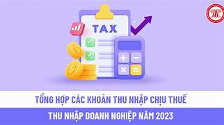 Các Thu Nhập Chịu Thuế Thu Nhập Doanh Nghiệp